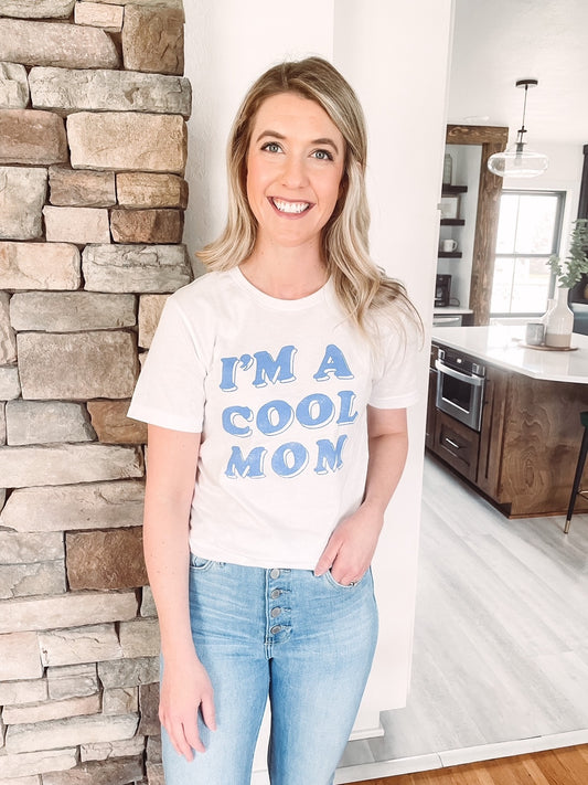 I'm A Cool Mom Graphic Tee